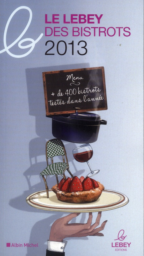 Le Lebey des bistrots (édition 2013)