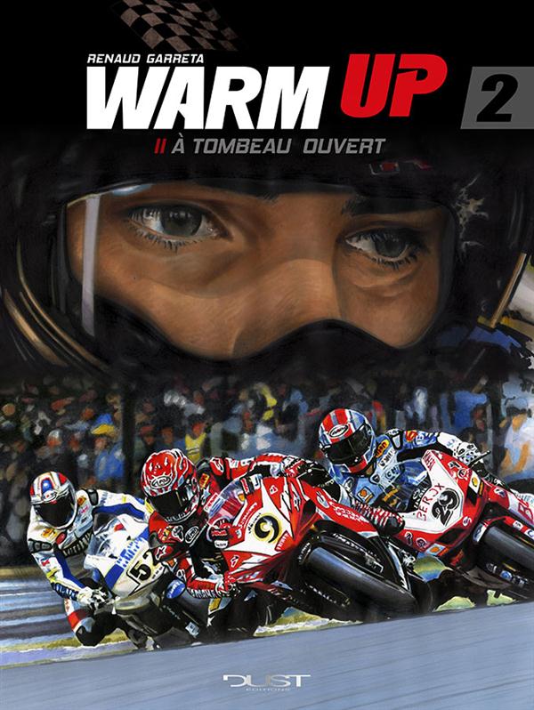 Warm up Tome 2 : à tombeau ouvert