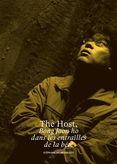 The host, Bong Joon Ho dans les entrailles de la bête