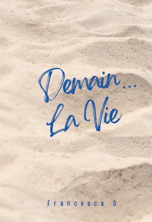 Demain... la vie