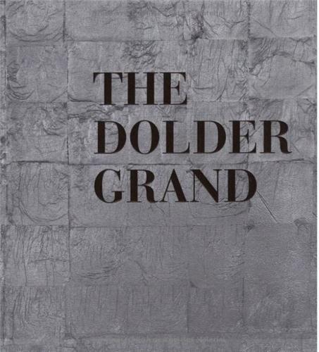 The dolder grand
