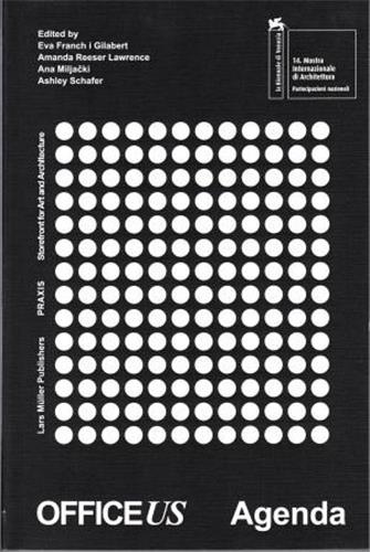 Office us agenda (venice biennale 2014- american pavilion catalogue )