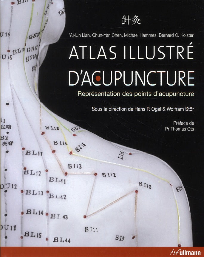 Atlas illustré d'acupuncture ; représentation des points d'acupuncture