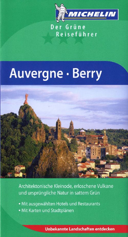 Le guide vert : Auvergne, Berry