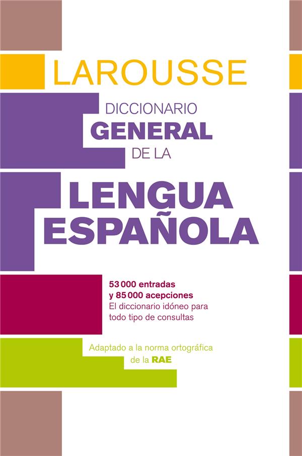 Diccionario general de la lengua espanola (édition 2014)