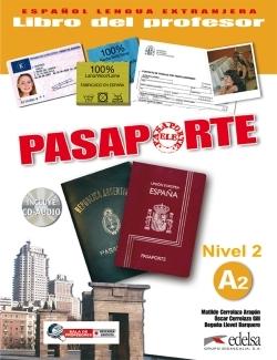PASAPORTE : espagnol ; niveal A2 ; guide pédagogique