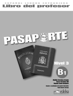 PASAPORTE : espagnol ; ele 3 B1 ; guide pédagogique