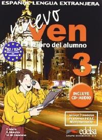 Nuevo ven 3 : espagnol ; B2/2B2+ ; livre de l'élève