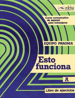 Esto funciona a (unites 1 a 5) ; cahier d'activites