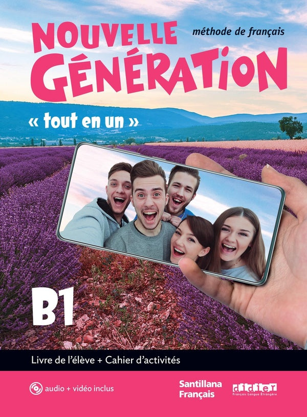 GENERATION : nouvelle génération ; FLE ; B1 ; livre de l'élève + cahier d'activités