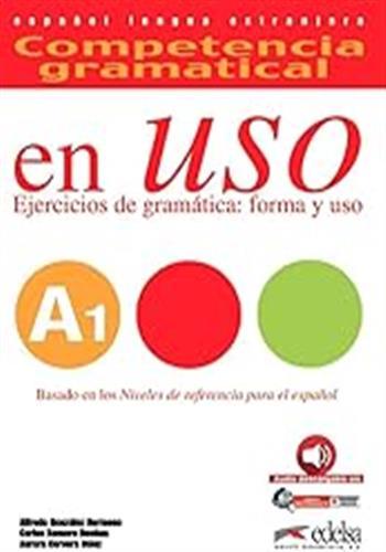 Competencia gramatical en uso ; A1 (édition 2015)