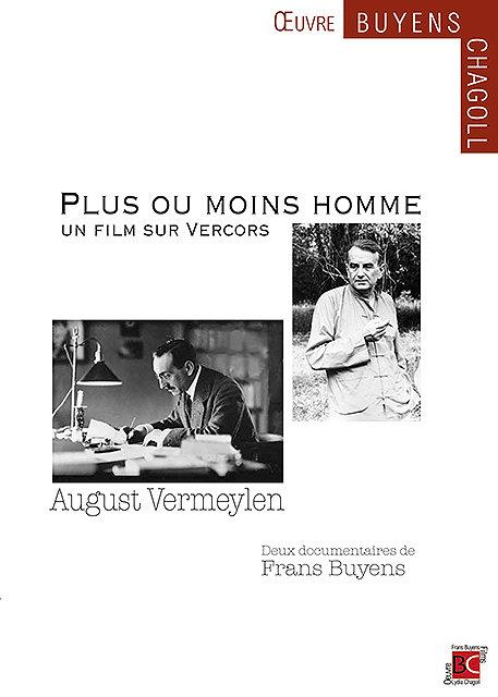Plus ou moins homme, un film sur Vercors + August Vermeylen [DVD]