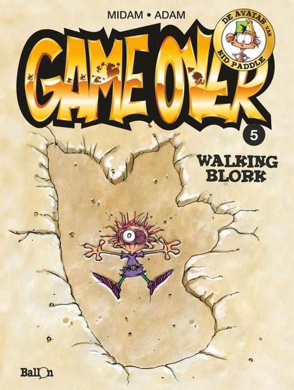 Game over Tome 5 : walking blork