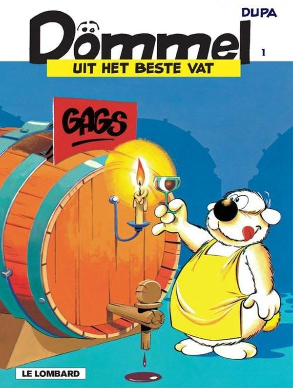 Dommel uit het beste vat