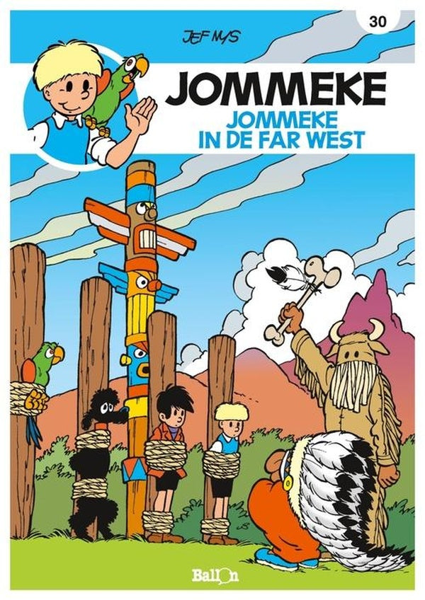 Jommeke strip t30 jommeke in de far-west 30