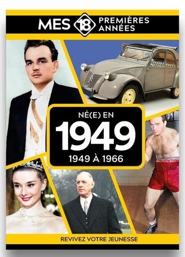 Né en 1949 : De 1949 à 1967
