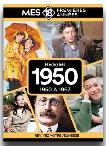 Né en 1950 : De 1950 à 1968