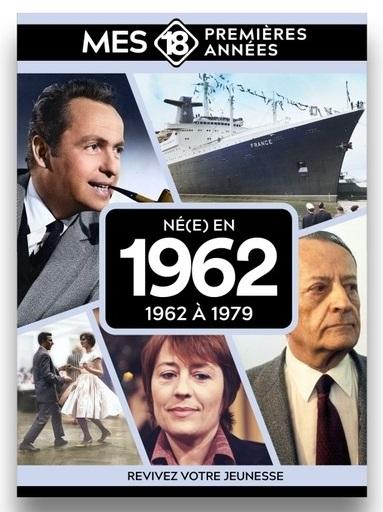 Né en 1962 : De 1962 à 1980