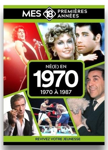 Né en 1970 : De 1970 à 1988