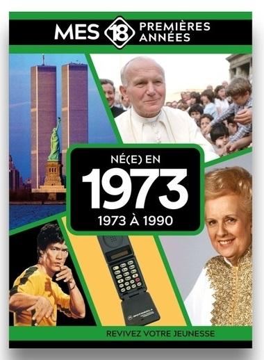 Né en 1973 : De 1973 à 1991