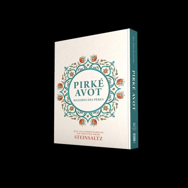 Pirké avot : Maximes des pères