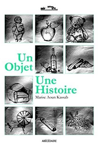Un objet, une histoire