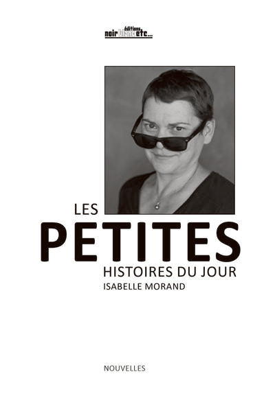 Les petites histoires du jour