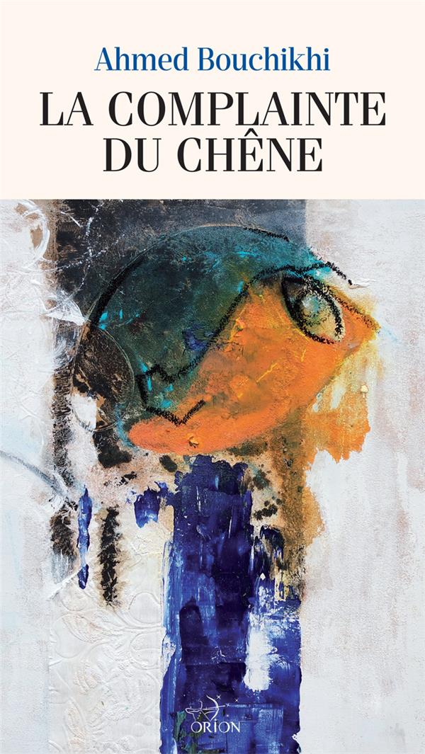 La complainte du Chêne
