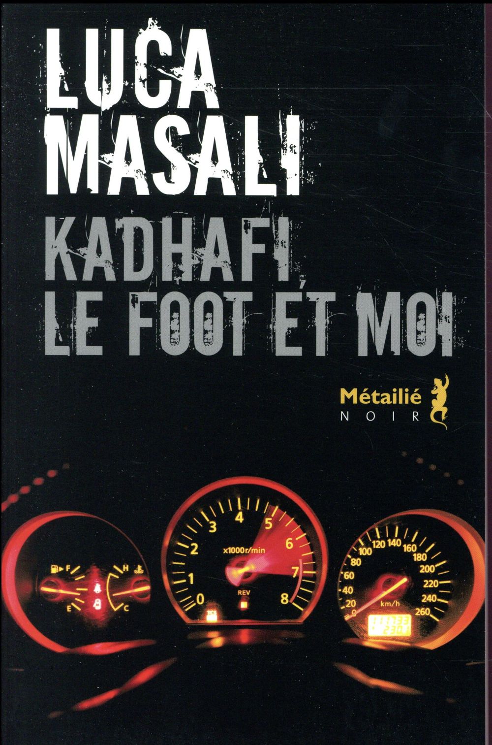 Kadhafi, le foot et moi