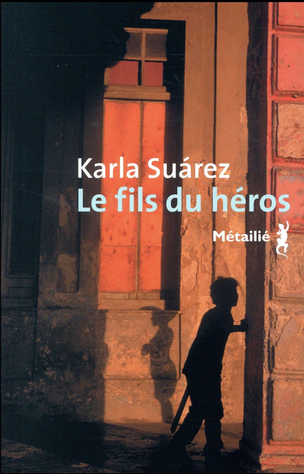 Le fils du héros