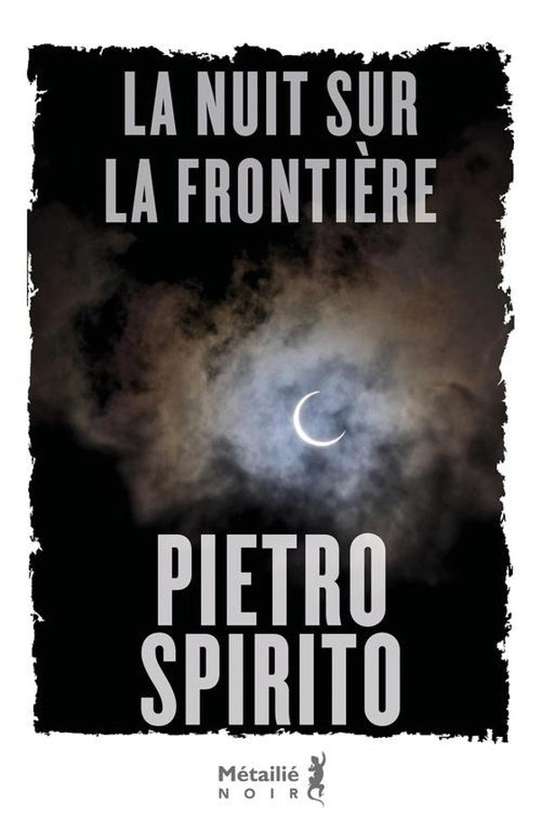 La nuit sur la frontière