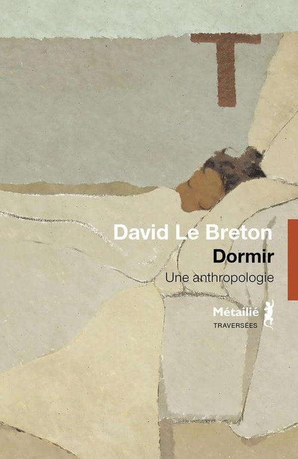 Dormir. Une anthropologie