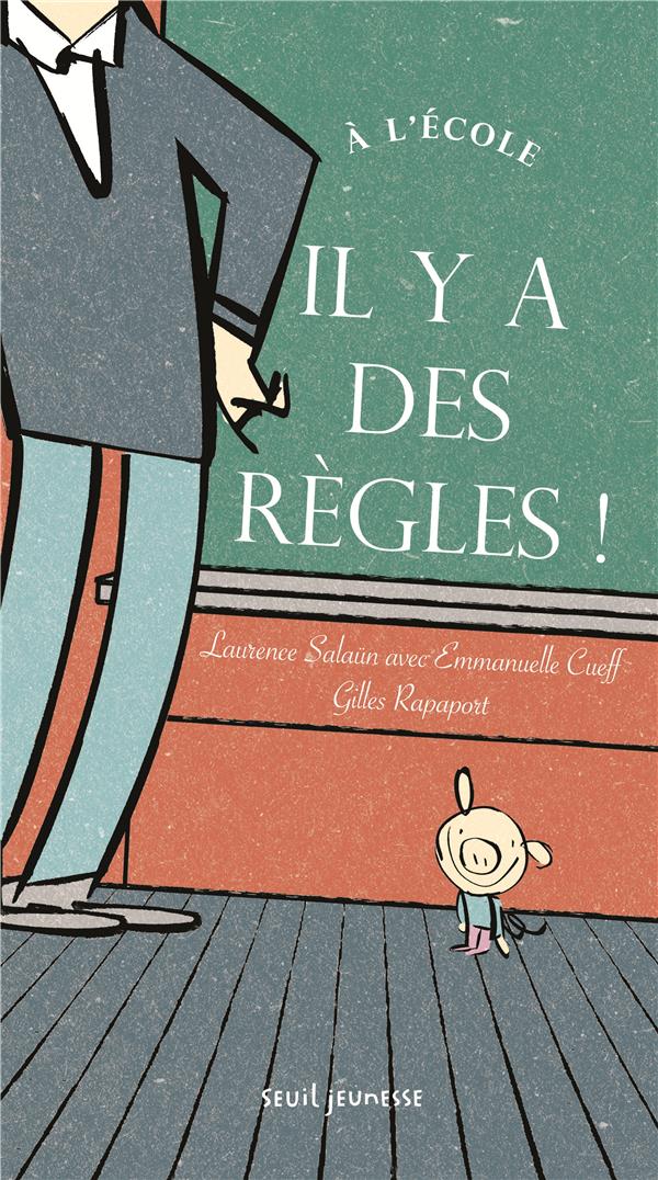à l'école, il y a des règles ! Tome 1