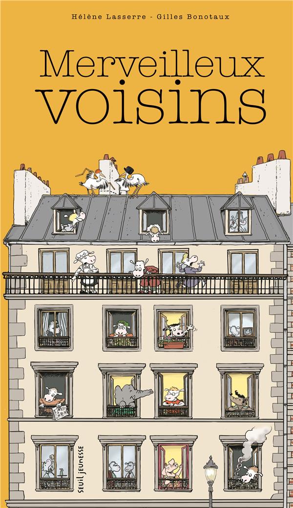 Merveilleux voisins