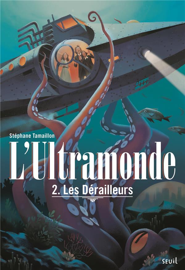 L'Ultramonde Tome 2 ; les dérailleurs - flash vidéo