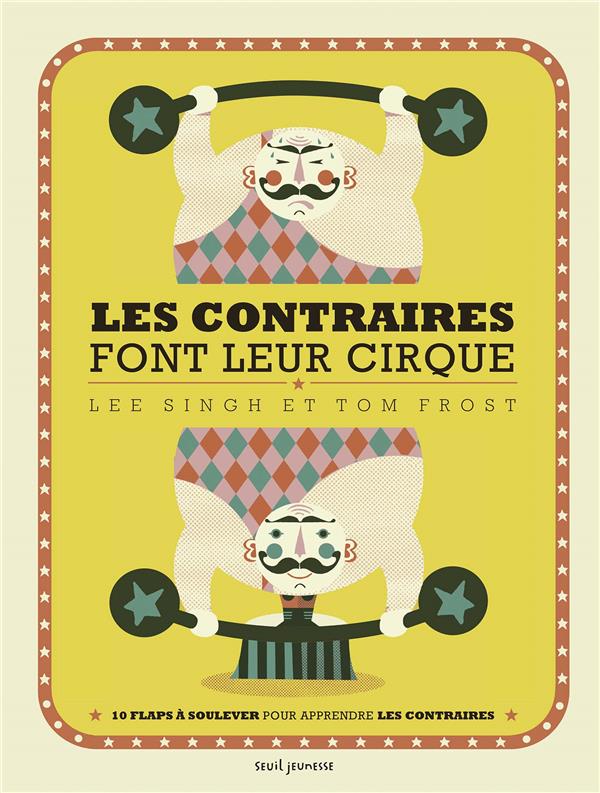 Les contraires font leur cirque - flash vidéo