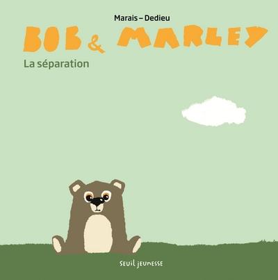 Bob & Marley ; la séparation