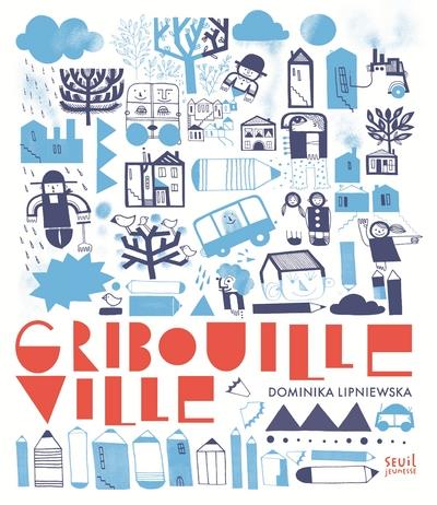 Gribouille-Ville