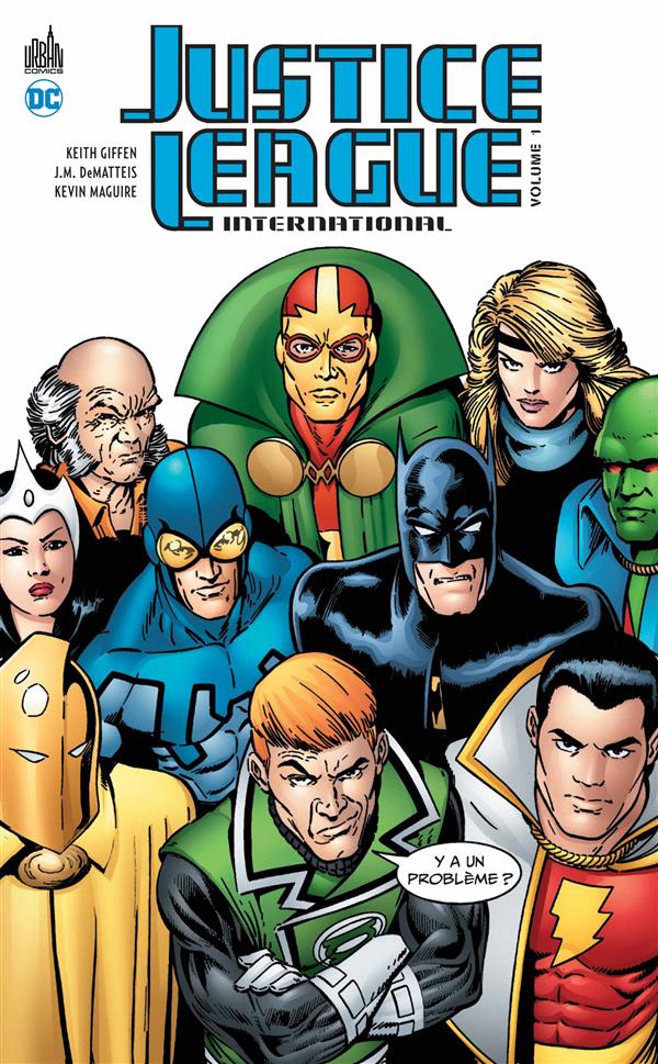 Justice League international Tome 1