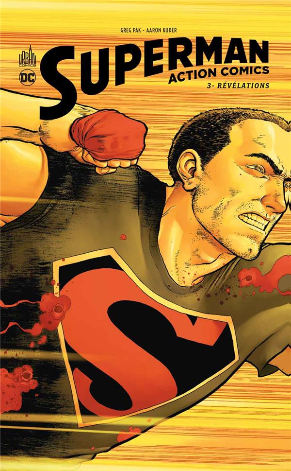 Superman - action comics Tome 3 : révélations