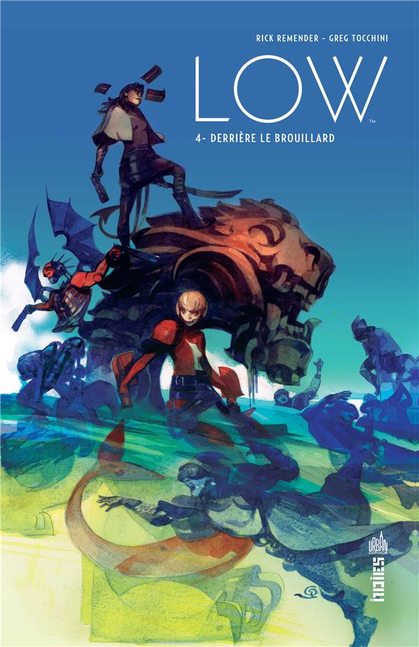 Low Tome 4 : derrière le brouillard