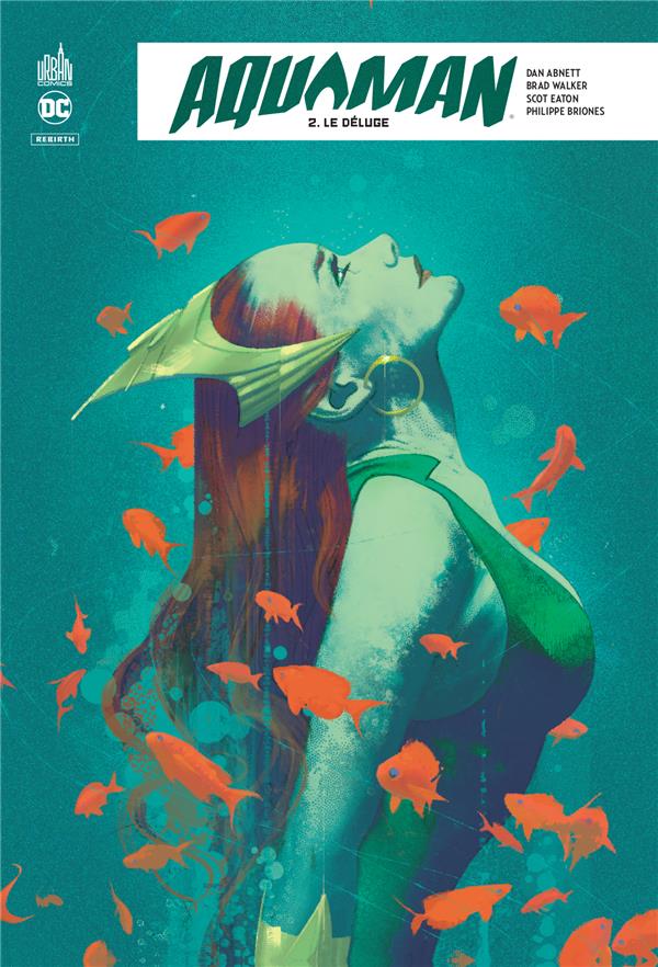 Aquaman rebirth Tome 2 : le déluge