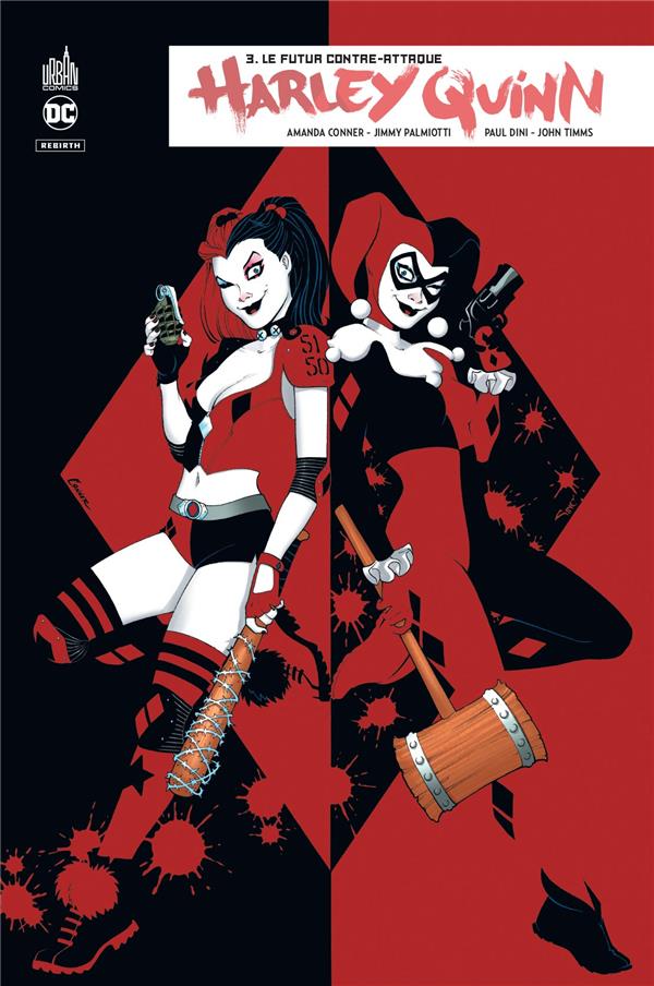 Harley Quinn rebirth Tome 3 : le futur contre-attaque