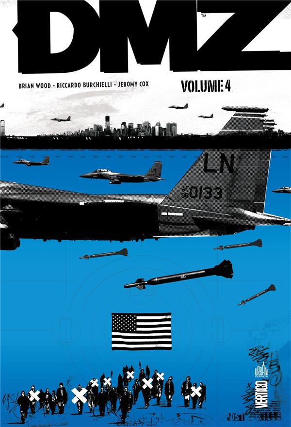 DMZ : Intégrale vol.4