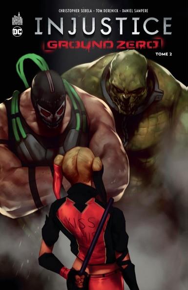 Injustice - ground zero Tome 2