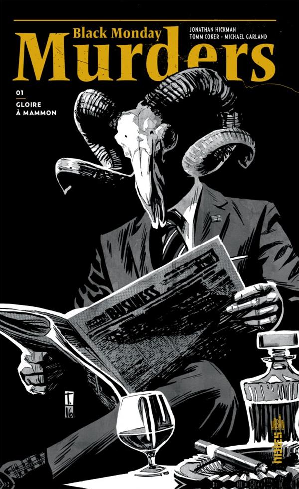 Black monday murders Tome 1 : gloire à Mammon