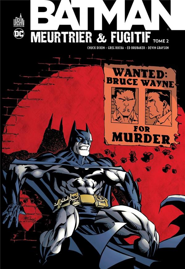 Batman meurtrier & fugitif Tome 2