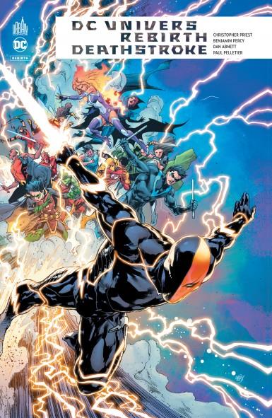 DC univers rebirth ; Deathstroke