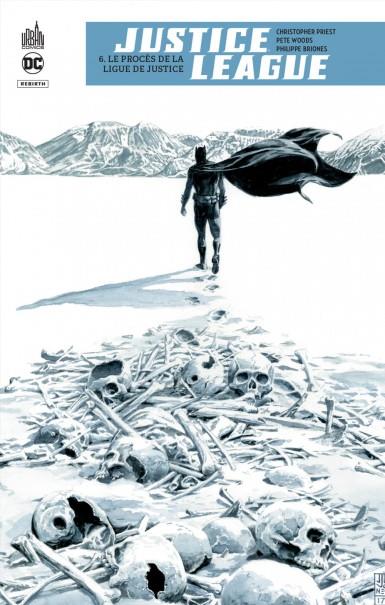 Justice League rebirth Tome 6 : le procès de la ligue de justice