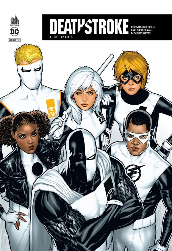 Deathstroke rebirth Tome 4 : défiance
